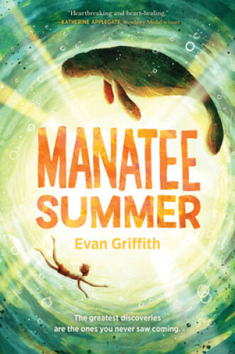 Manatee summer hardcover by - summer,